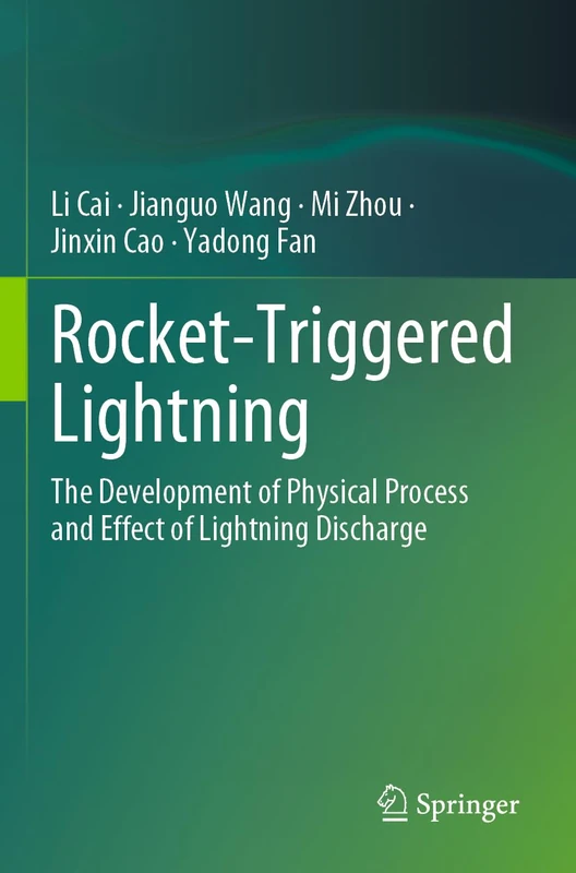 Springer - Rocket-Triggered Lightning Book - Geophysics