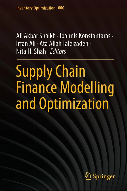 Supply Chain Finance Modelling and Optimization (Inventory Optimization)