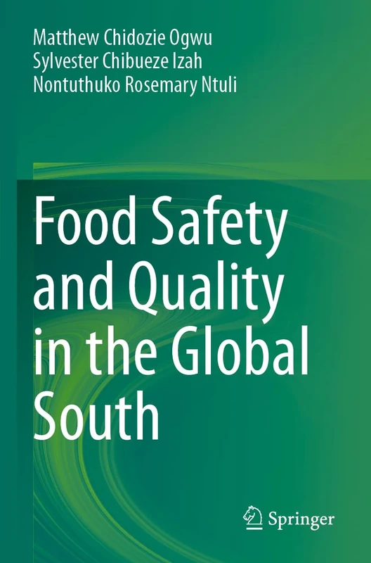 Food Safety and Quality in the Global South