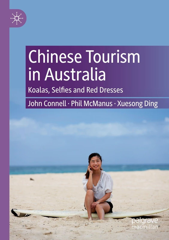 Chinese Tourism in Australia: Koalas, Selfies and Red Dresses