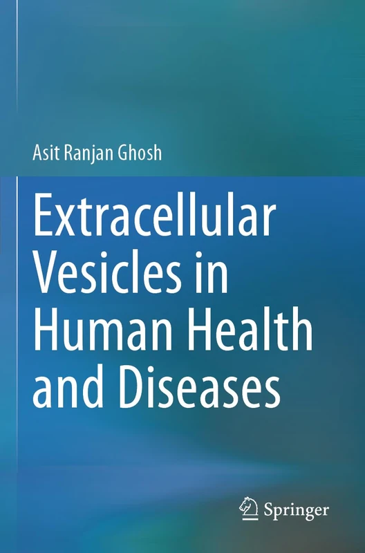 Springer - Extracellular Vesicles in Human Health and Diseases