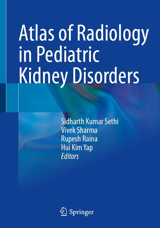 Springer Atlas of Radiology in Pediatric Kidney Disorders