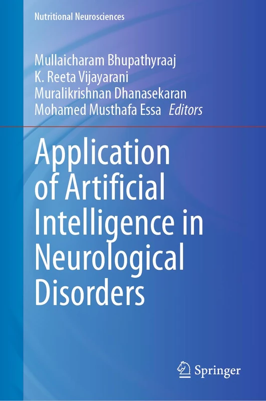 Application of Artificial Intelligence in Neurological Disorders (Nutritional Neurosciences)