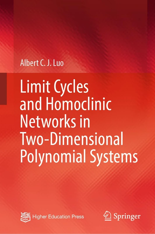 Limit Cycles and Homoclinic Networks in Two-Dimensional Polynomial Systems - Image 1