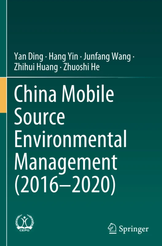 China Mobile Source Environmental Management (2016—2020)