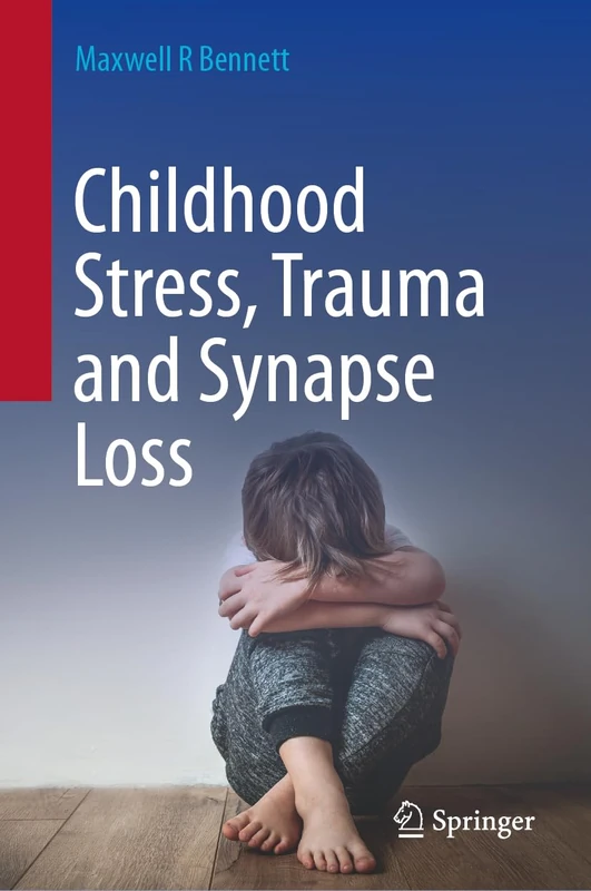 Childhood Stress, Trauma and Synapse Loss - Image 1
