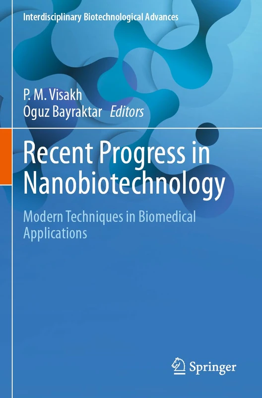 Springer Recent Progress in Nanobiotechnology Book