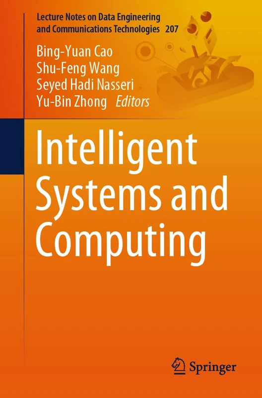Intelligent Systems and Computing: 207 (Lecture Notes on Data Engineering and Communications Technologies, 207)