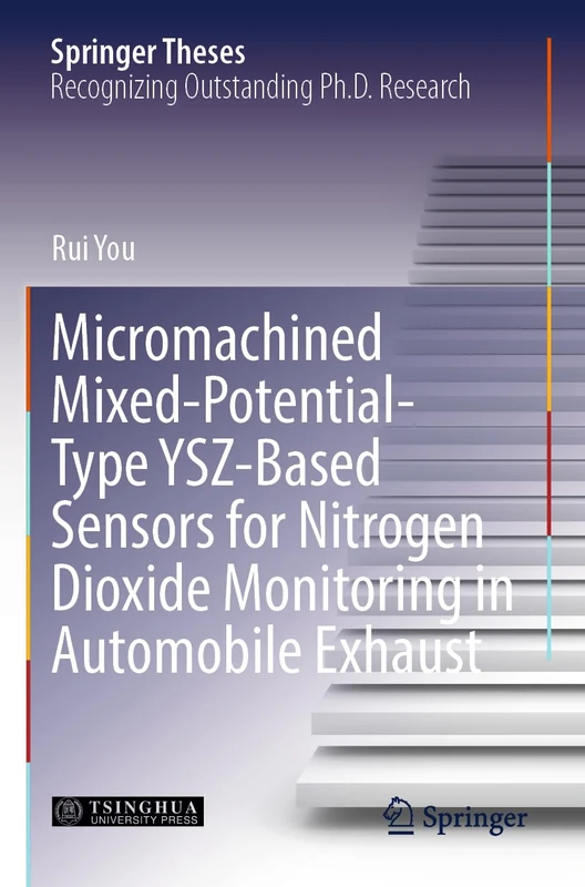 Micromachined Mixed-Potential-Type YSZ-Based Sensors for Nitrogen Dioxide Monitoring in Automobile Exhaust (Springer Theses) - Image 1
