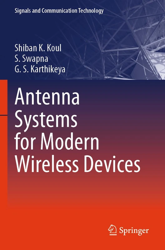 Antenna Systems for Modern Wireless Devices (Signals and Communication Technology)