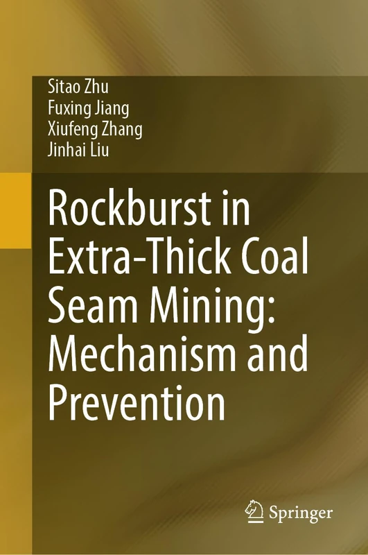 Springer - Rockburst in Extra-Thick Coal Seam Mining