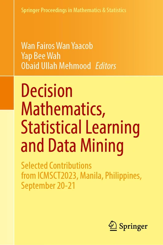 Springer Decision Mathematics and Statistical Learning Book