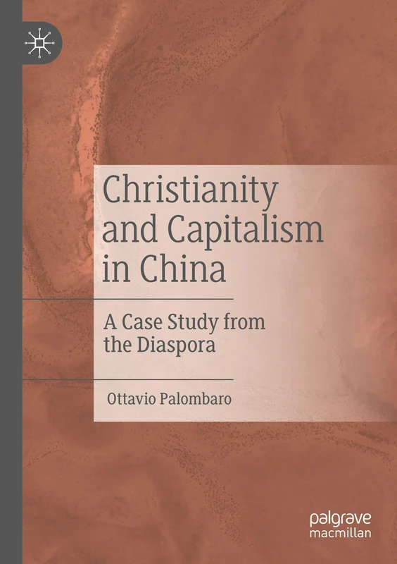 MACMILLAN Christianity and Capitalism in China - Case Study