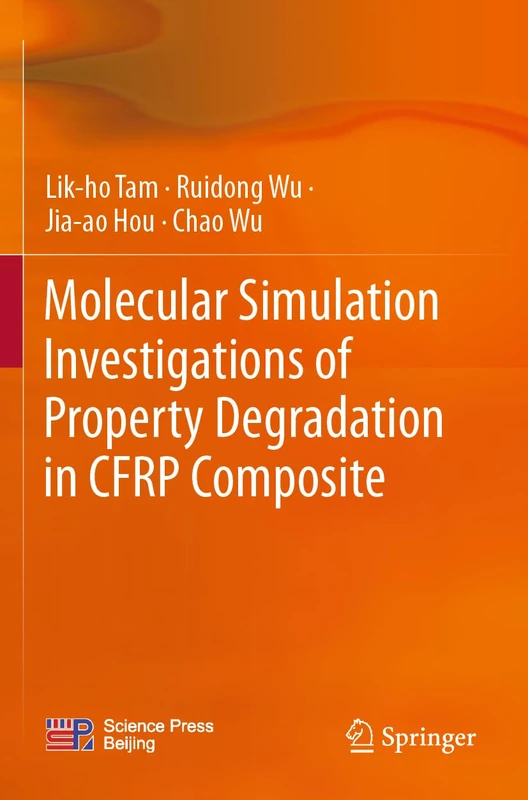 Molecular Simulation Investigations of Property Degradation in CFRP Composite