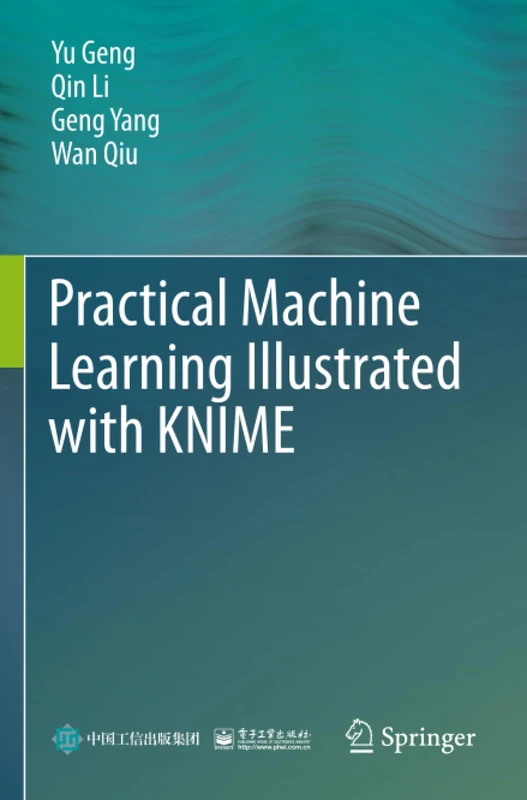 Practical Machine Learning Illustrated with KNIME - Image 1