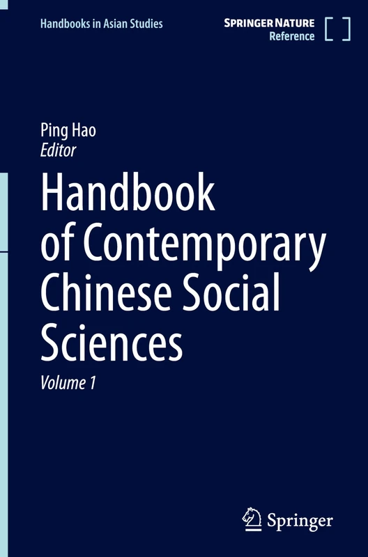 Springer Handbook of Contemporary Chinese Social Sciences