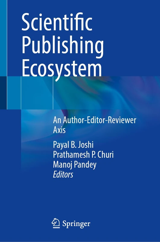 Scientific Publishing Ecosystem: An Author-Editor-Reviewer Axis