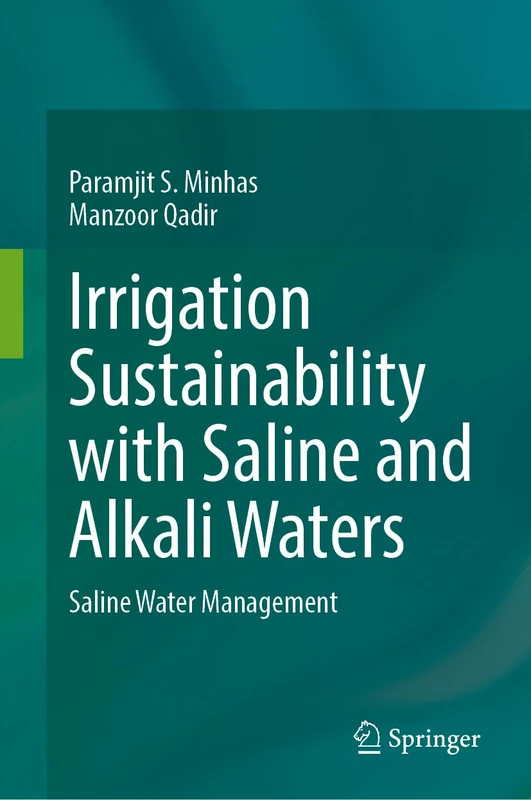 Springer - Irrigation Sustainability with Saline and Alkali Waters