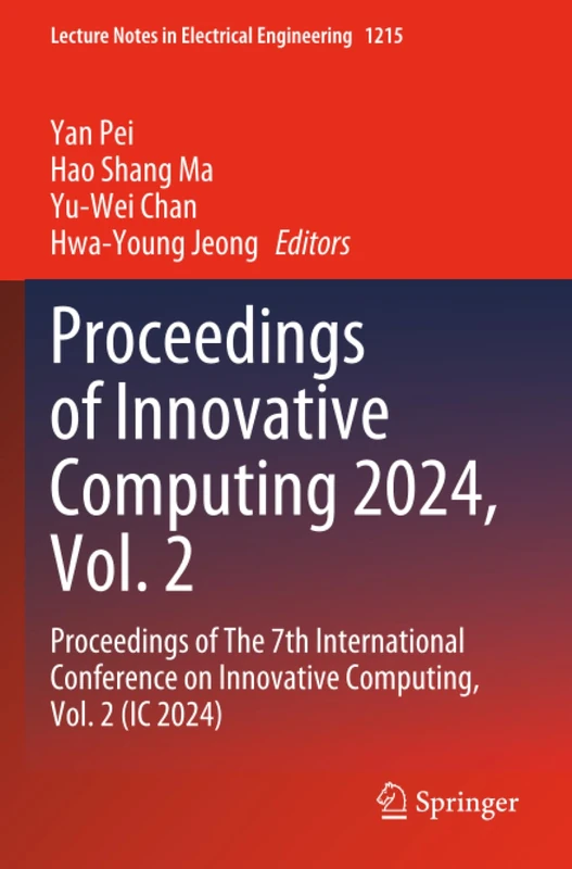 Springer Proceedings of Innovative Computing 2024, Vol. 2