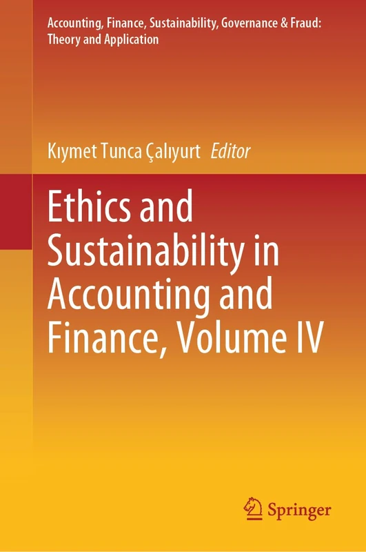 Springer Ethics and Sustainability in Accounting and Finance IV