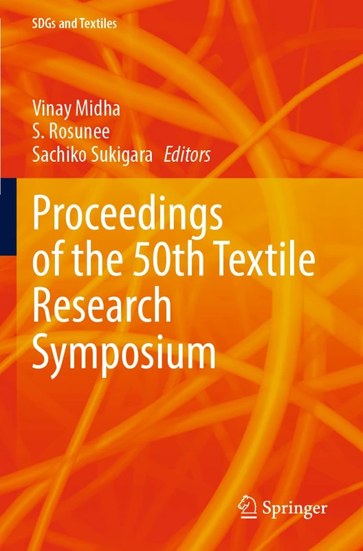 Proceedings of the 50th Textile Research Symposium (SDGs and Textiles)