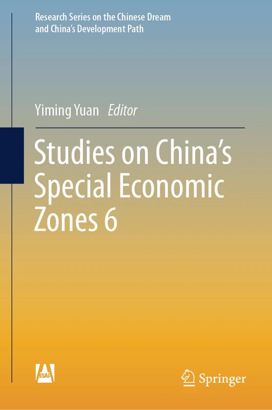 Springer - Studies on China's Special Economic Zones 6