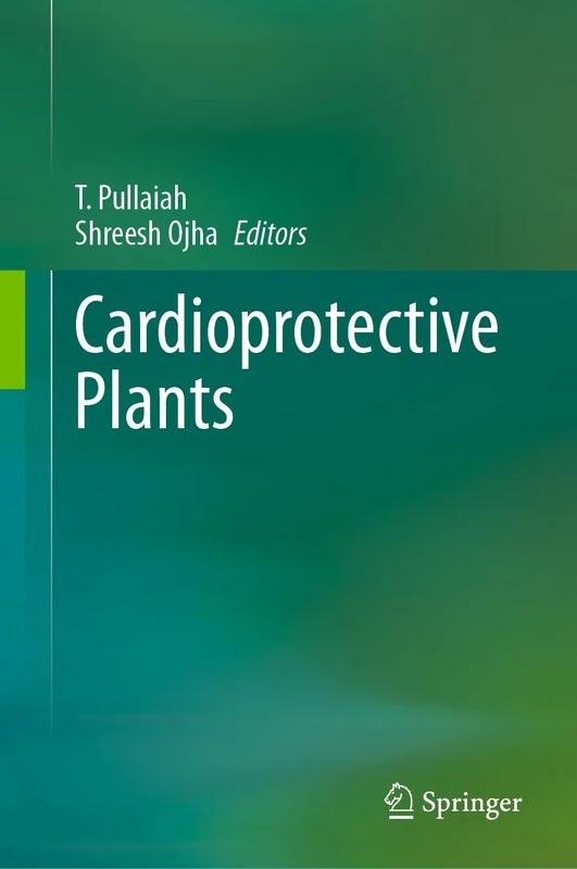 Springer Cardioprotective Plants - Medical Healthcare Book