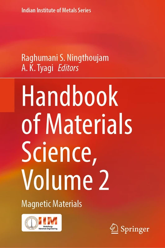 Handbook of Materials Science, Volume 2: Magnetic Materials (Indian Institute of Metals Series)