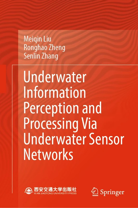 Underwater Information Perception and Processing Via Underwater Sensor Networks - Image 1