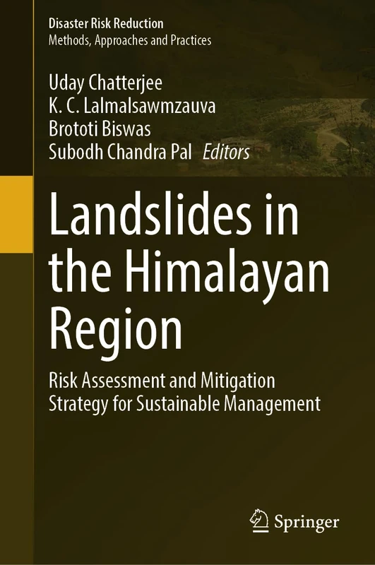 Landslides in the Himalayan Region: Risk Assessment and Mitigation Strategy for Sustainable Management (Disaster Risk Reduction)