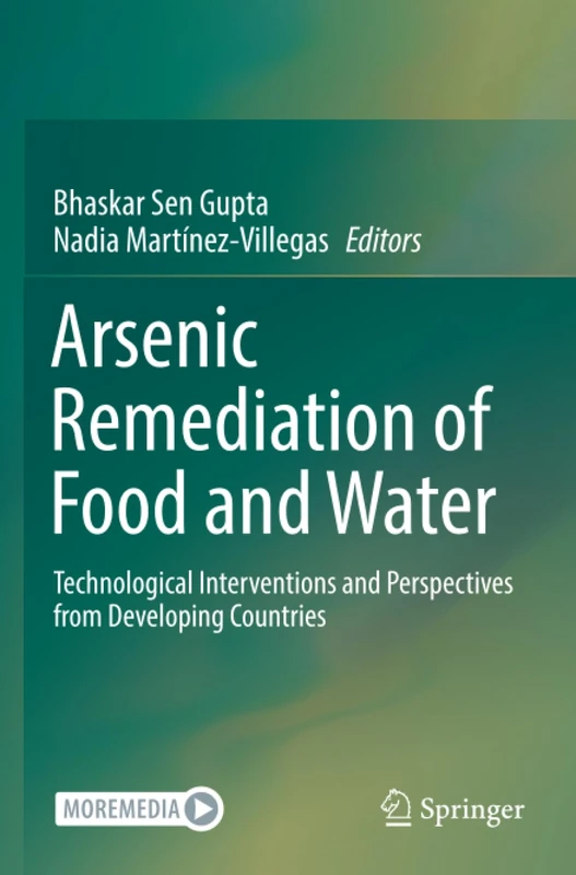 Arsenic Remediation of Food and Water: Technological Interventions and Perspectives from Developing Countries