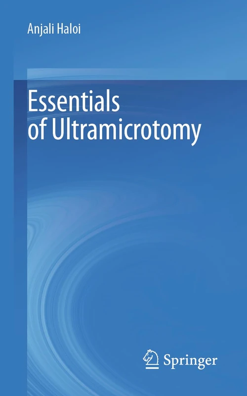 Essentials of Ultramicrotomy