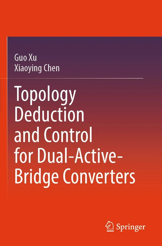 Topology Deduction and Control for Dual-Active-Bridge Converters