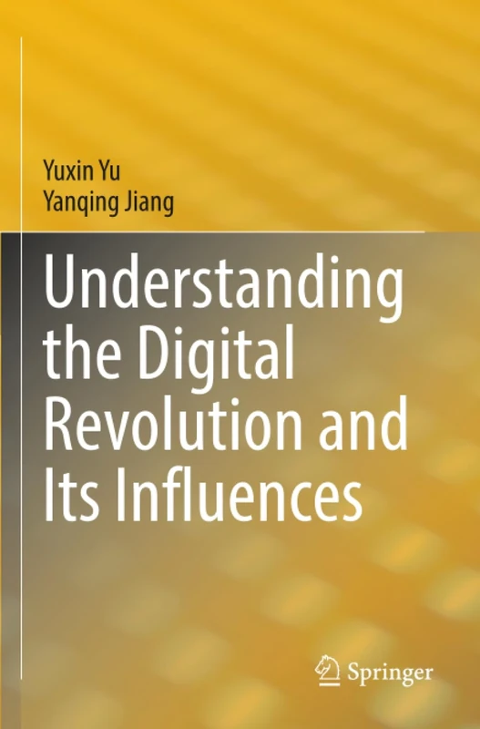 Understanding the Digital Revolution and Its Influences