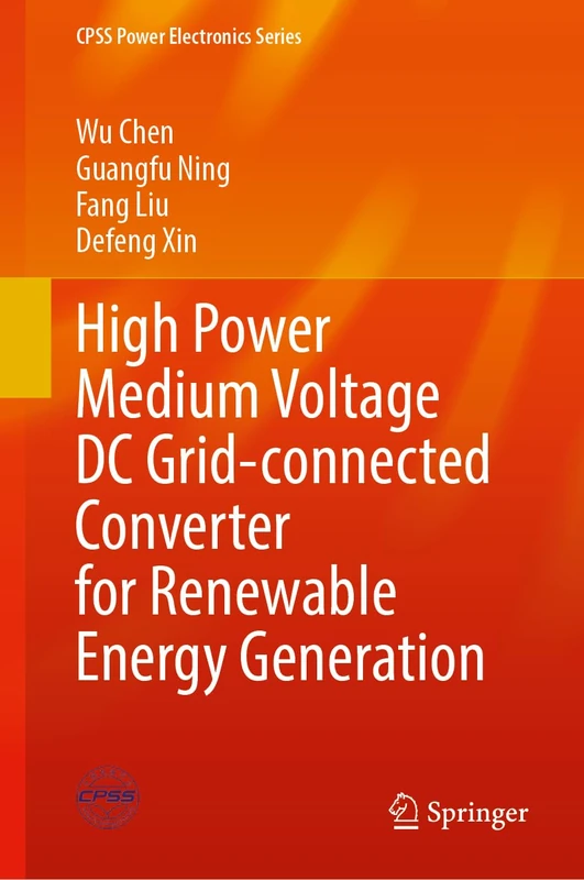 Springer High Power MVDC Grid-Connected Converter Book