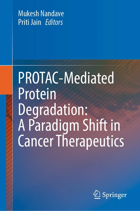 PROTAC-Mediated Protein Degradation: A Paradigm Shift in Cancer Therapeutics