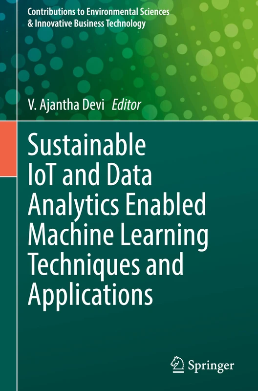 Springer - Sustainable IoT and Machine Learning Techniques