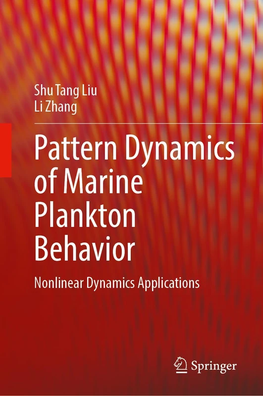Pattern Dynamics of Marine Plankton Behavior: Nonlinear Dynamics Applications