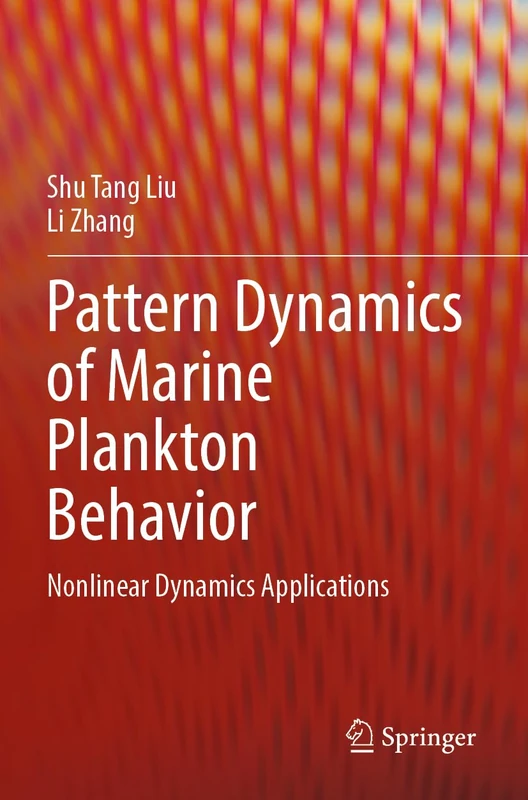 Pattern Dynamics of Marine Plankton Behavior: Nonlinear Dynamics Applications