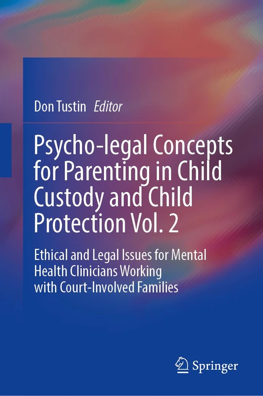 Springer Psycho-legal Concepts for Parenting Vol. 2 Book