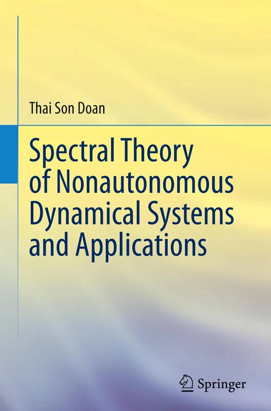 Spectral Theory of Nonautonomous Dynamical Systems and Applications