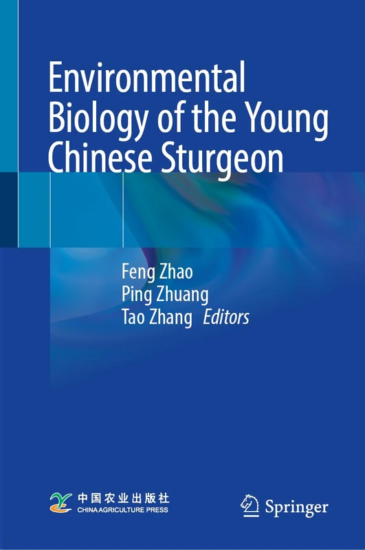 Springer - Environmental Biology of the Young Chinese Sturgeon