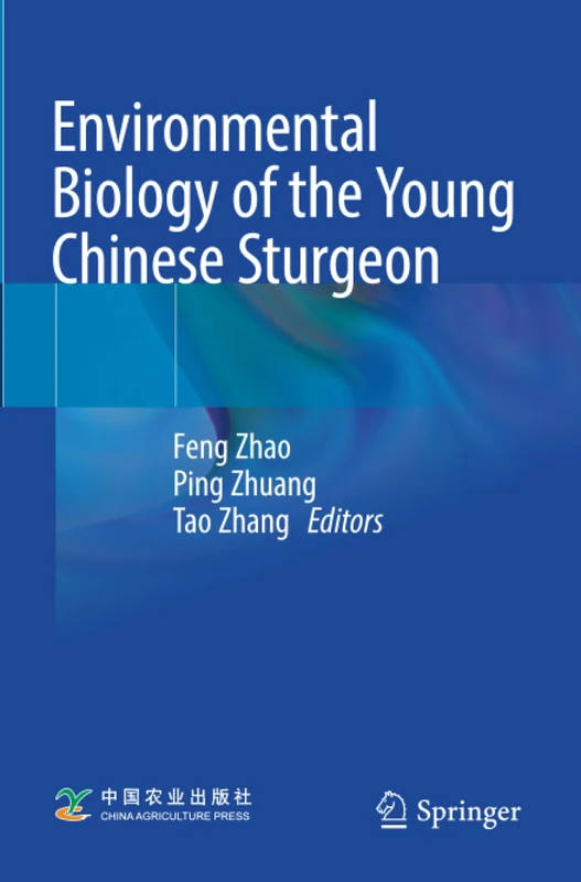 Environmental Biology of the Young Chinese Sturgeon