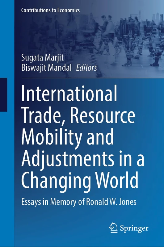 Springer - International Trade and Resource Mobility Essays