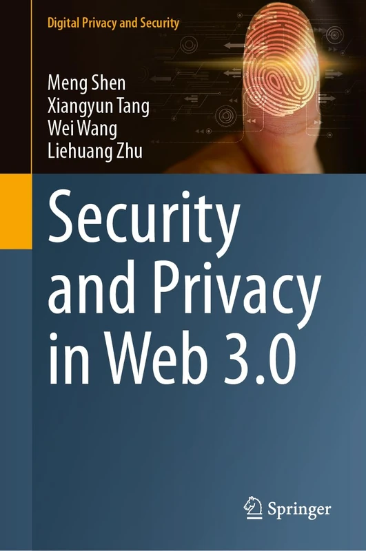 Security and Privacy in Web 3.0 (Digital Privacy and Security)