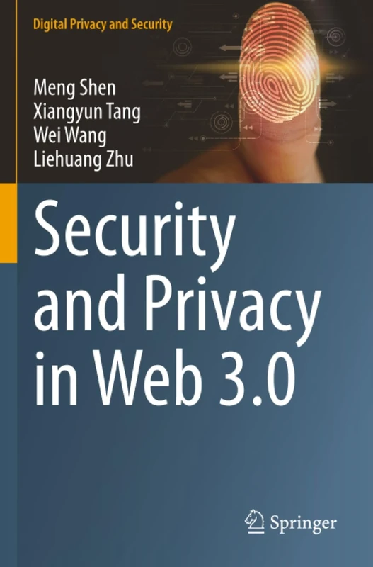 Security and Privacy in Web 3.0 (Digital Privacy and Security)