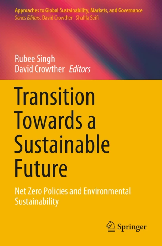 Springer - Transition Towards a Sustainable Future Book