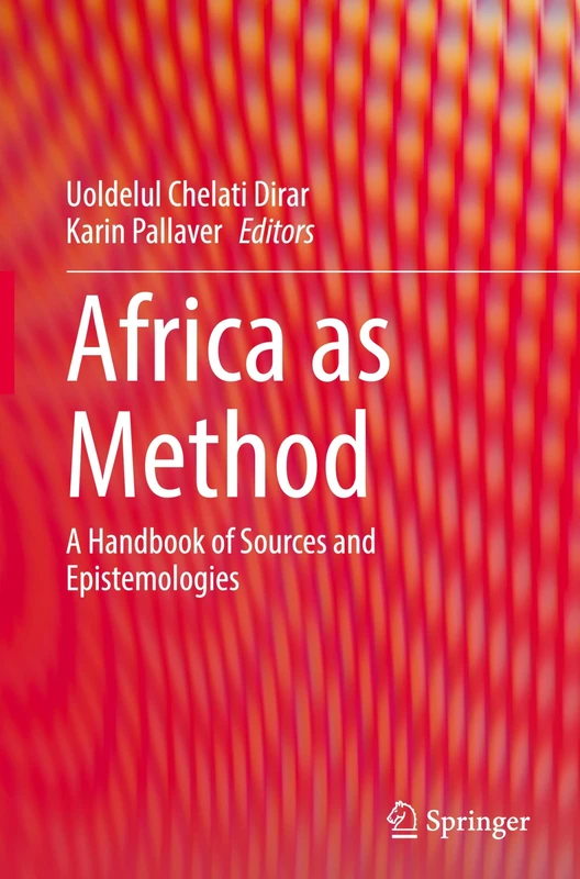 Africa as Method: A Handbook of Sources and Epistemologies