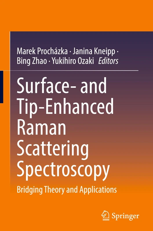 Surface- and Tip-Enhanced Raman Scattering Spectroscopy: Bridging Theory and Applications