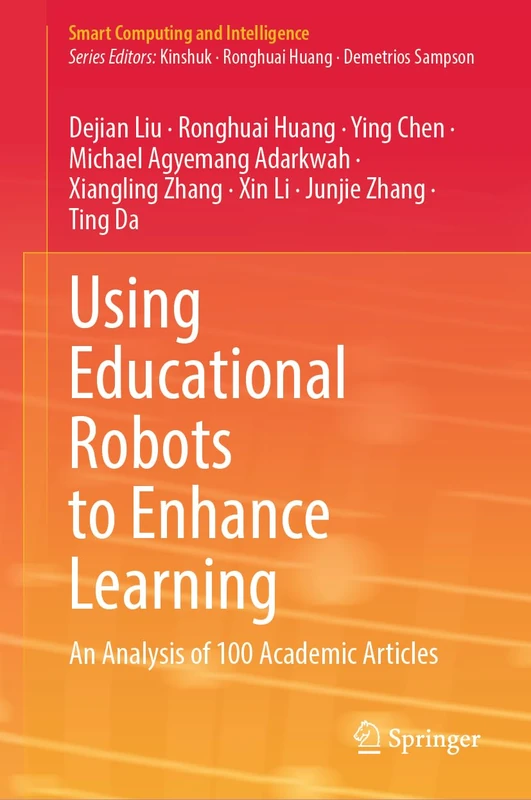 Springer - Using Educational Robots to Enhance Learning Book